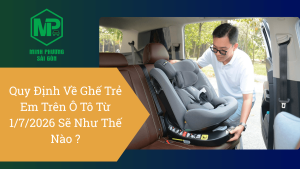 Quy định mới nhất về ghế trẻ em trên ô tô