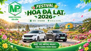 Festival hoa Đà Lạt 2026 dịch vụ thuê xe MPSG