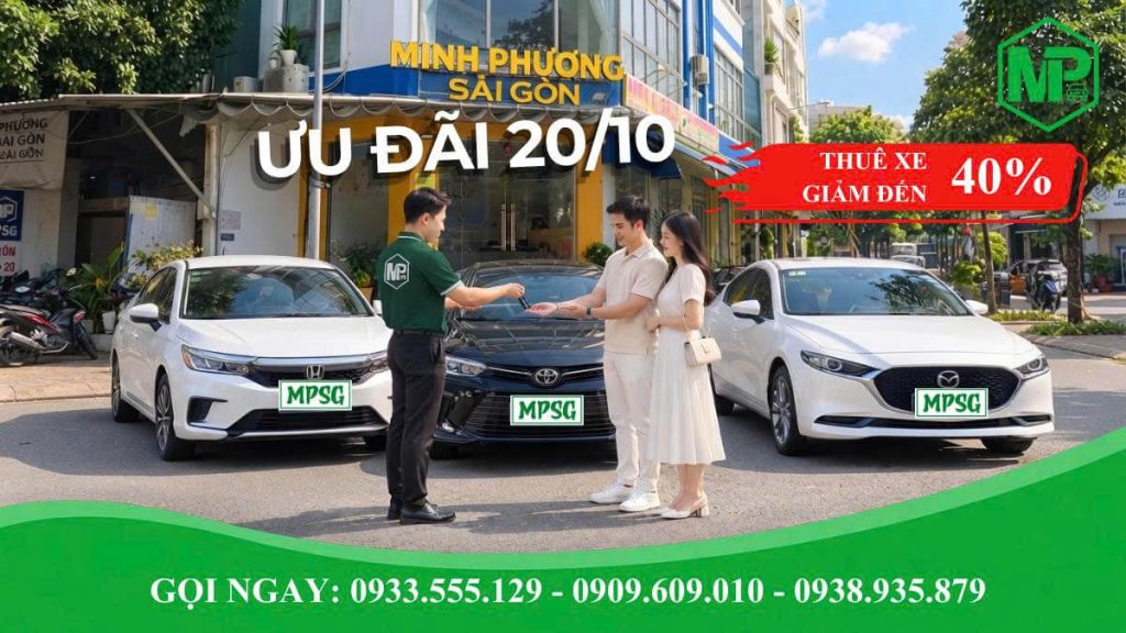 Thuê xe tự lái và có tài dịp 20/10 ưu đãi tại Minh Phương Sài Gòn